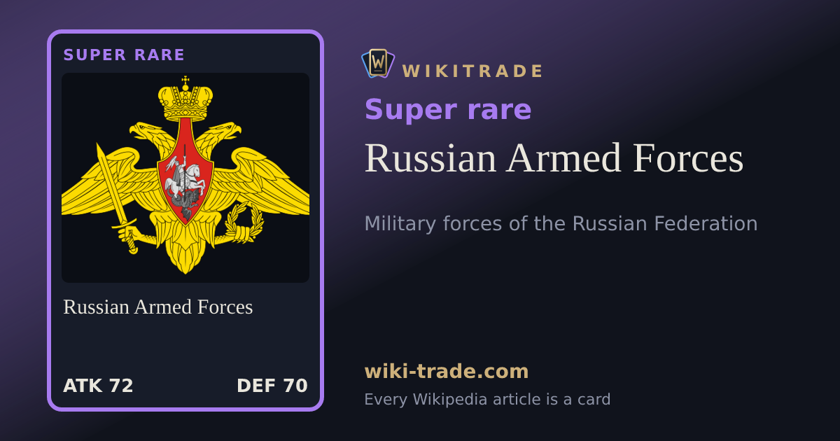 Russian Armed Forces — Super rare card