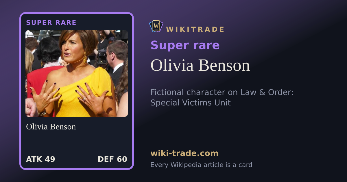 Olivia Benson — Super rare card