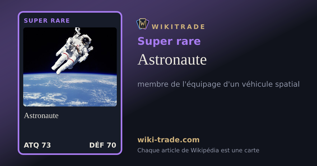 Astronaute — carte Super rare