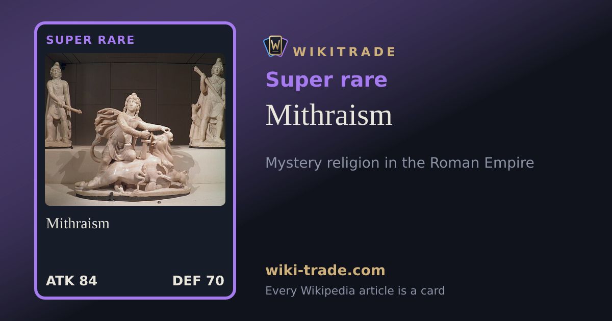Mithraism — Super rare card