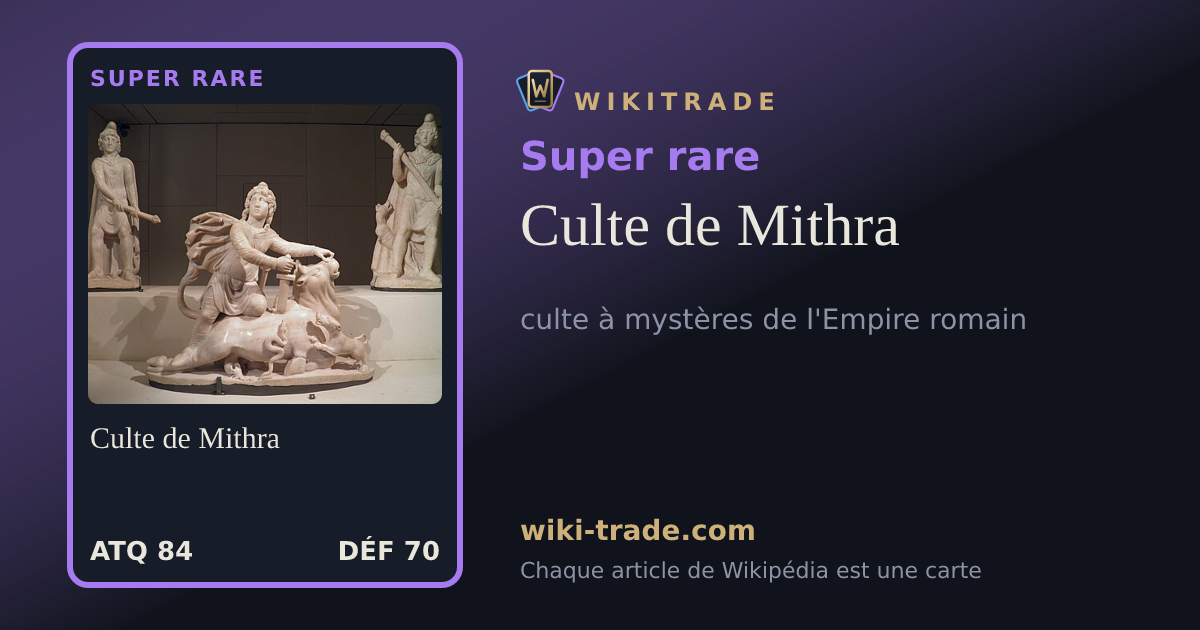 Culte de Mithra — carte Super rare