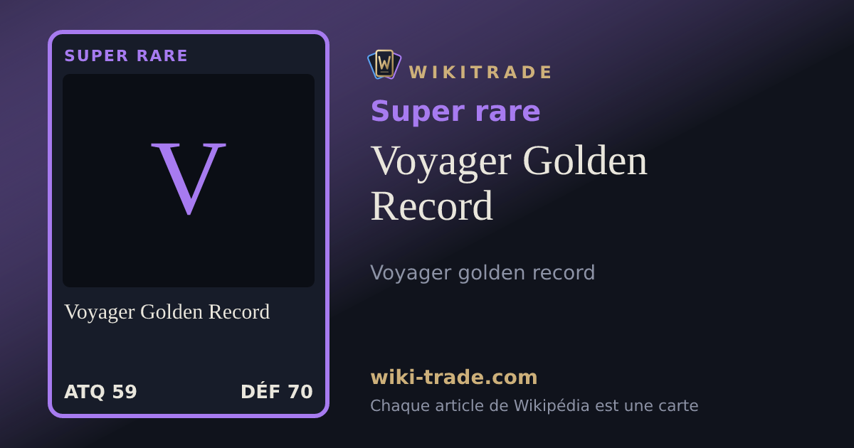 Voyager Golden Record — carte Super rare