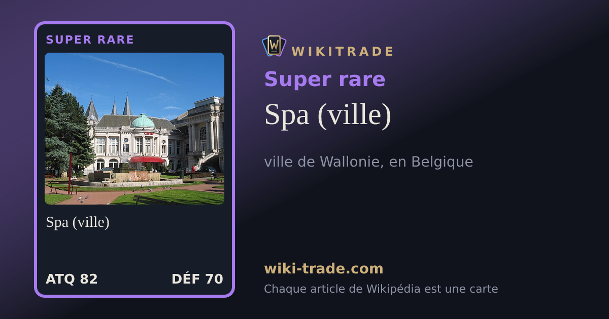 Spa (ville) — carte Super rare