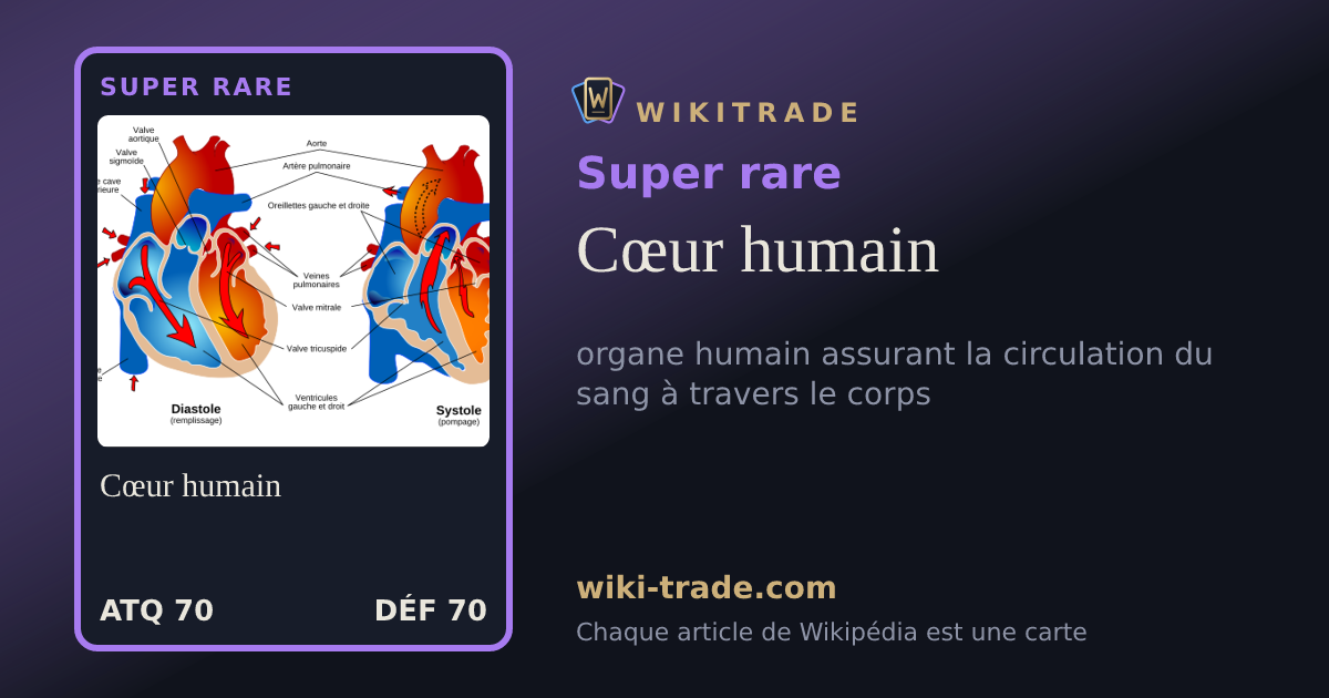 Cœur humain — carte Super rare