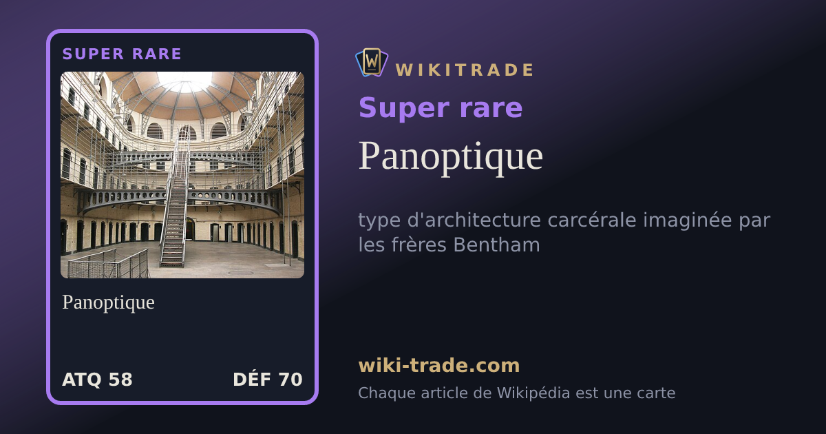 Panoptique — carte Super rare
