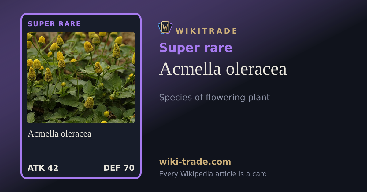 Acmella oleracea — Super rare card