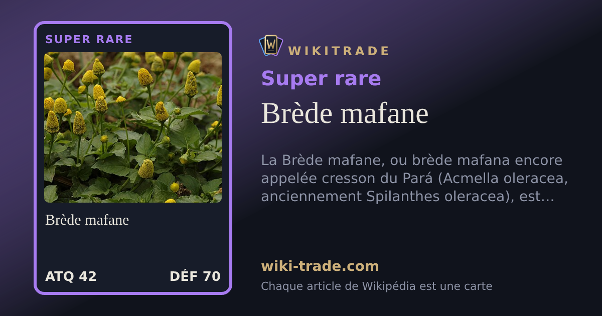 Brède mafane — carte Super rare
