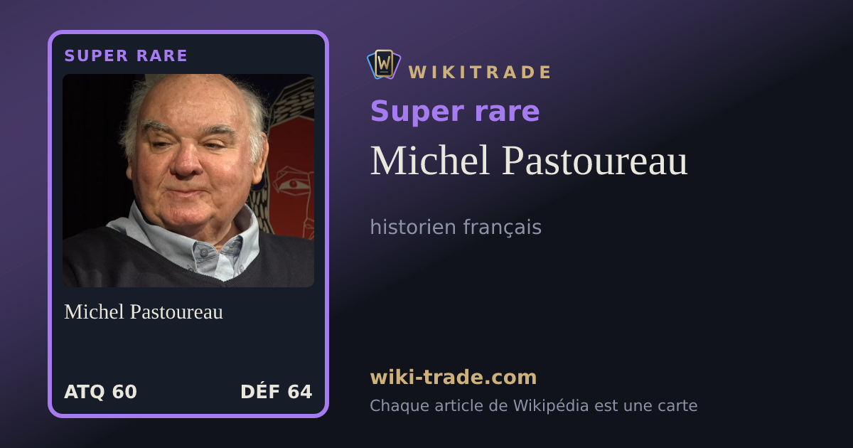 Michel Pastoureau — carte Super rare