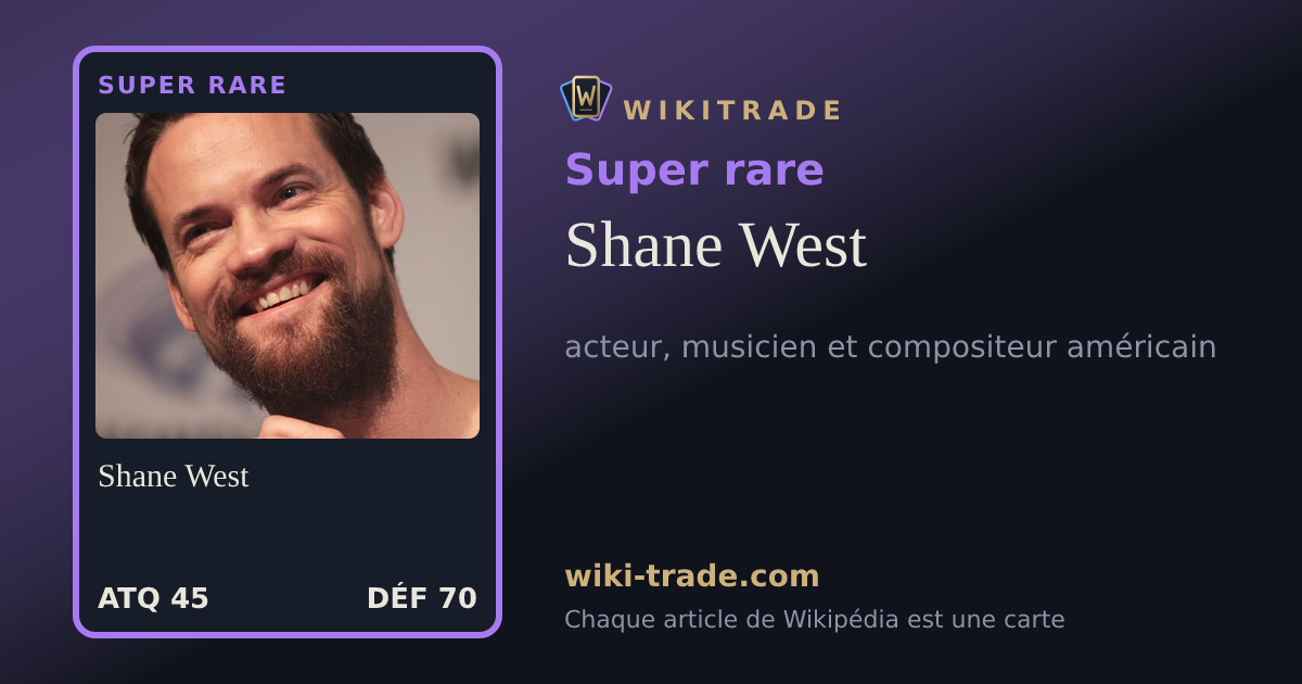 Shane West — carte Super rare