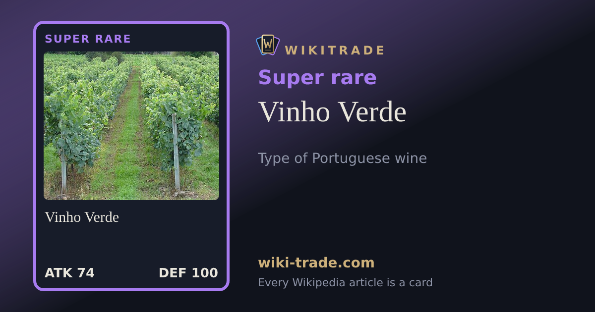 Vinho Verde — Super rare card