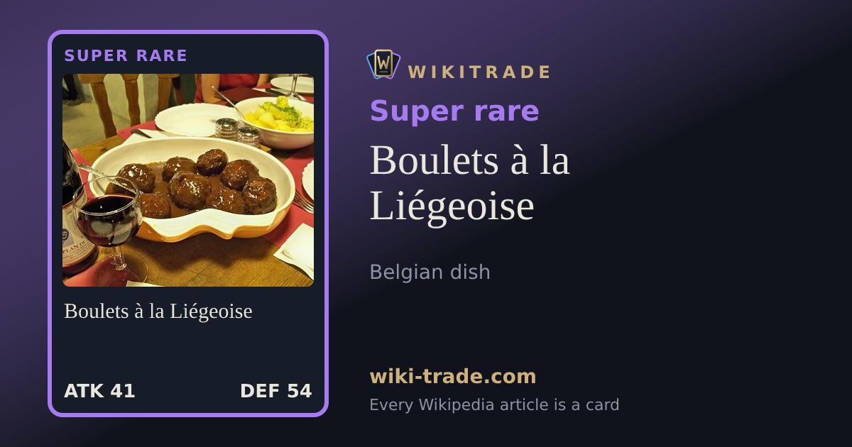 Boulets à la Liégeoise — Super rare card