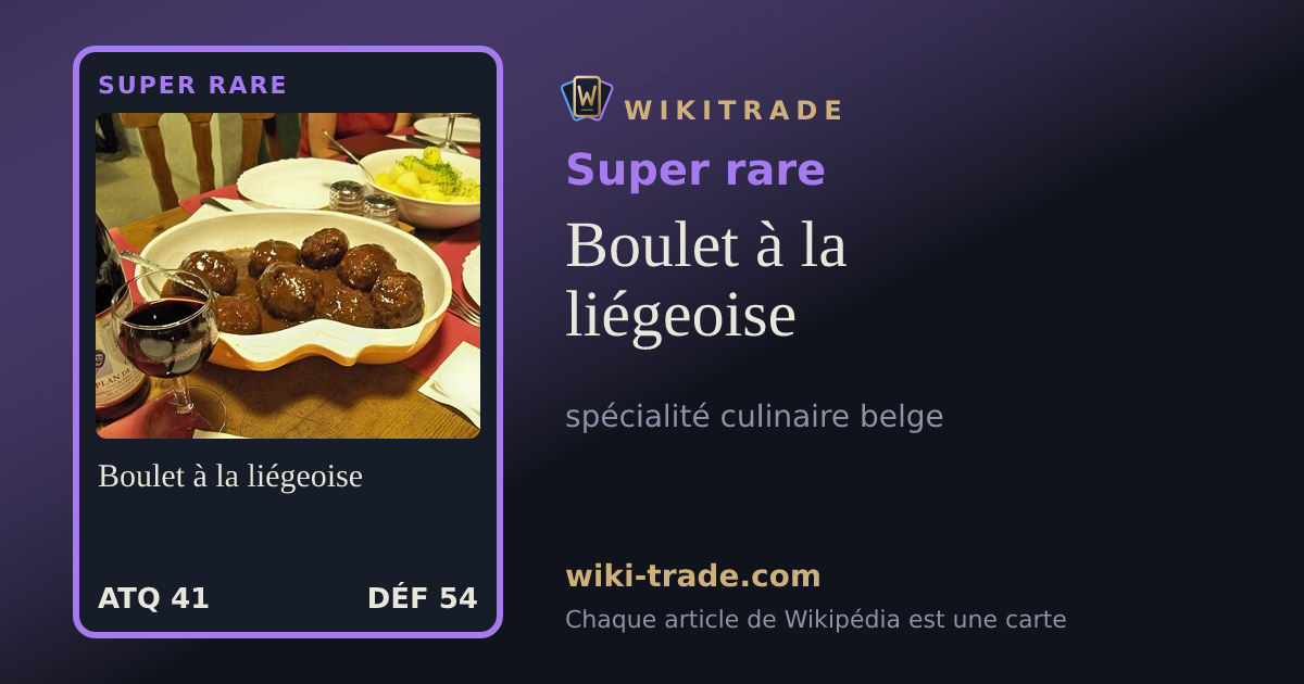 Boulet à la liégeoise — carte Super rare