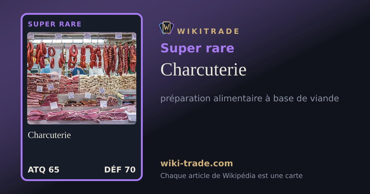Charcuterie — carte Super rare