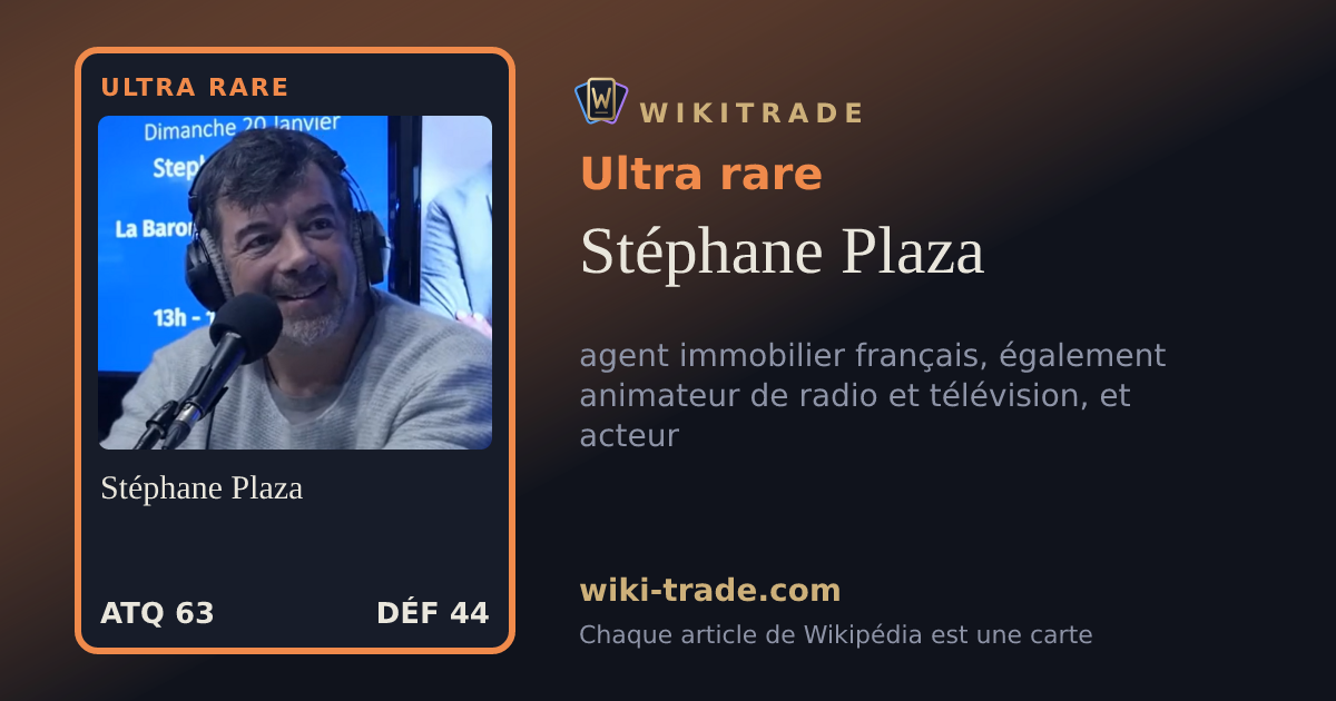 Stéphane Plaza — carte Ultra rare