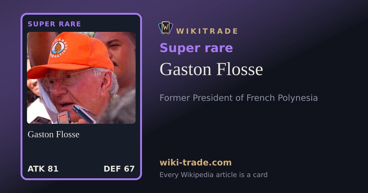 Gaston Flosse — Super rare card