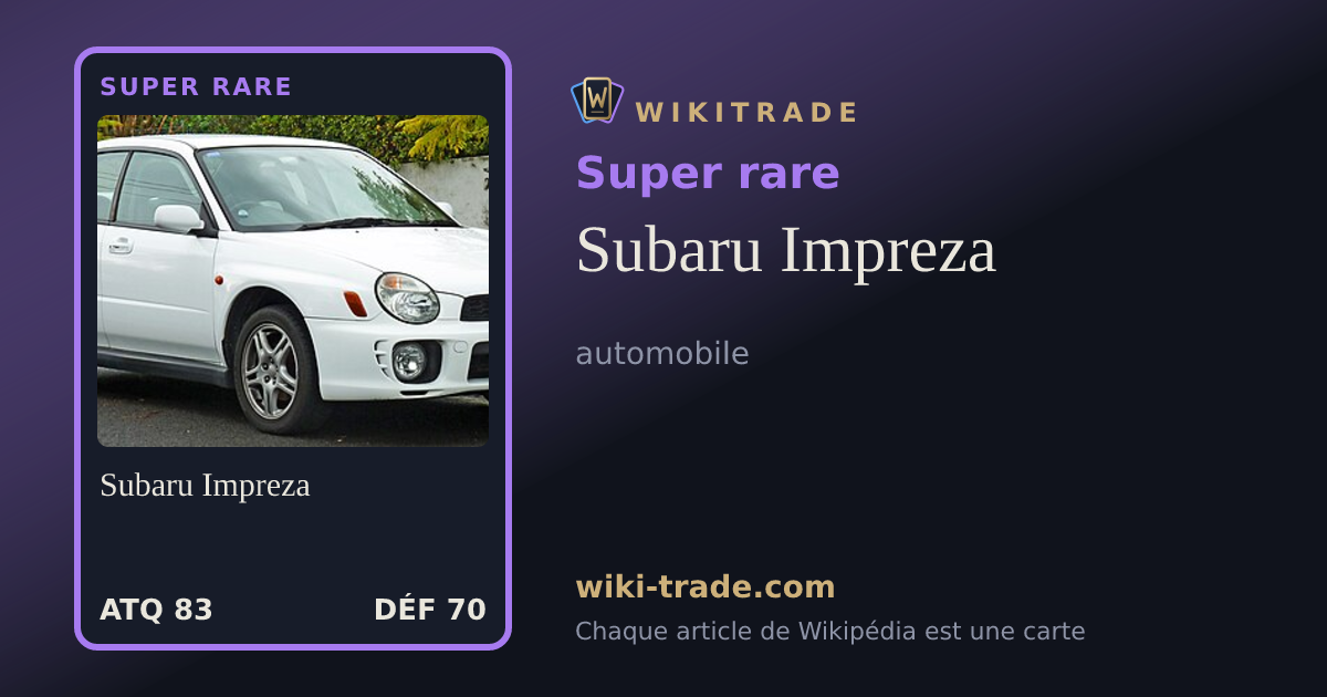 Subaru Impreza — carte Super rare