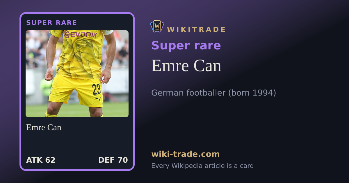 Emre Can — Super rare card