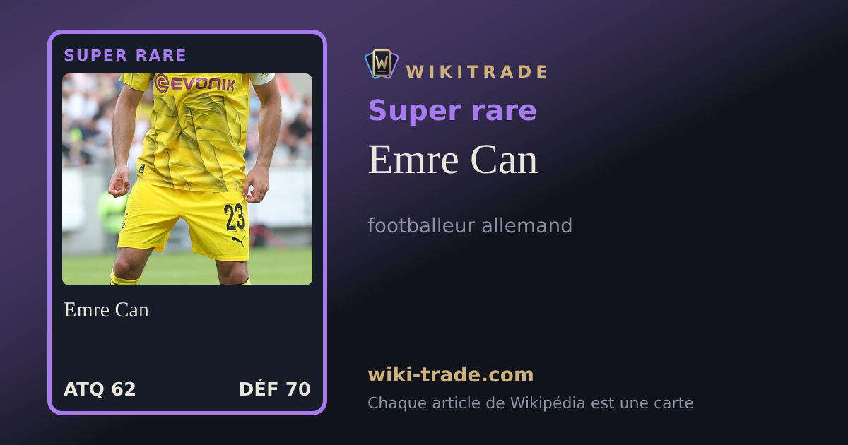Emre Can — carte Super rare
