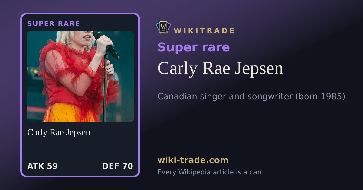 Carly Rae Jepsen — Super rare card
