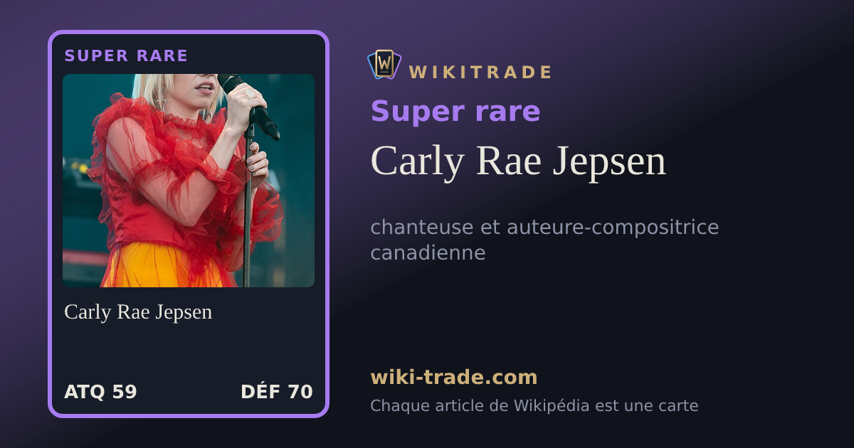 Carly Rae Jepsen — carte Super rare