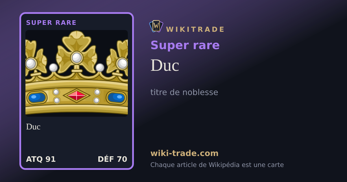 Duc — carte Super rare