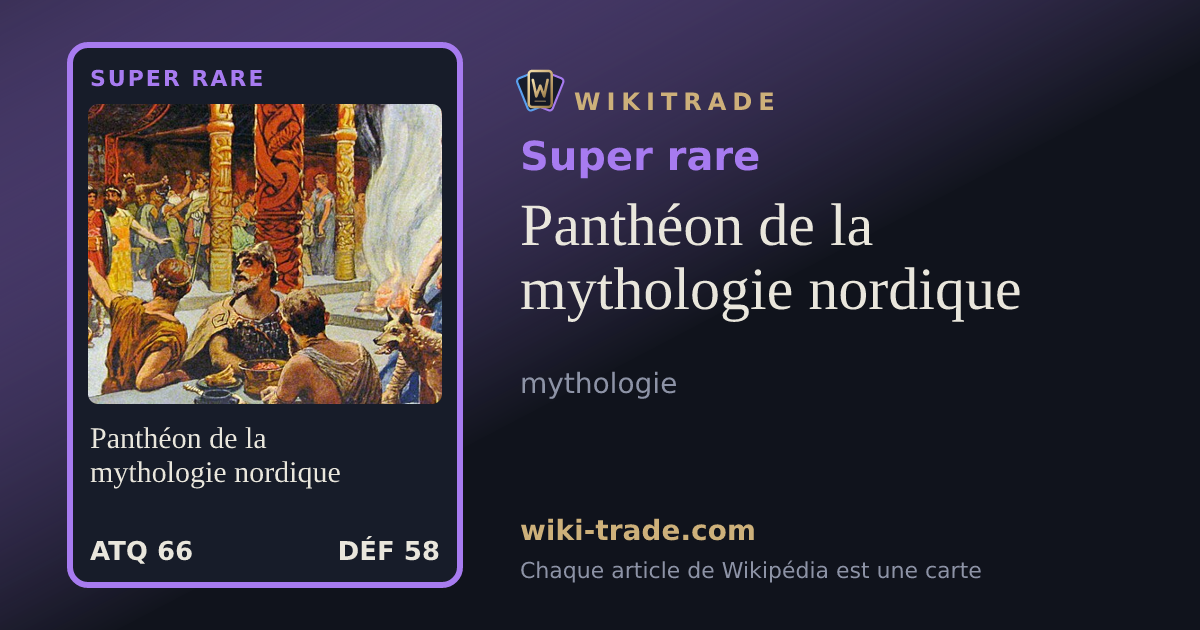 Panthéon de la mythologie nordique — carte Super rare