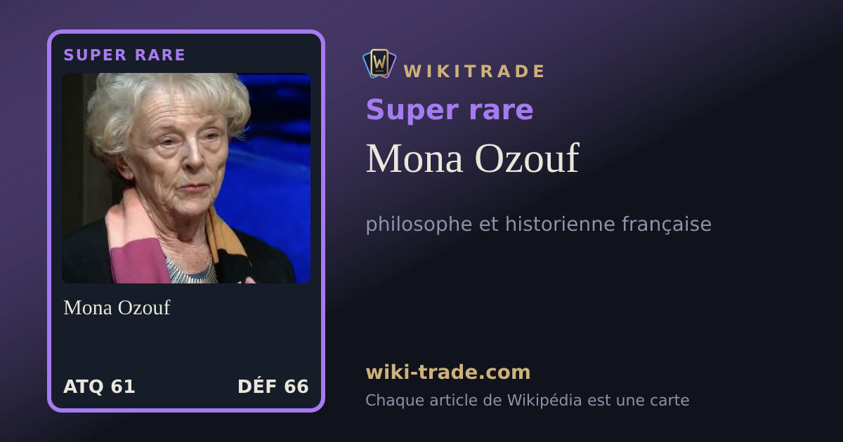 Mona Ozouf — carte Super rare