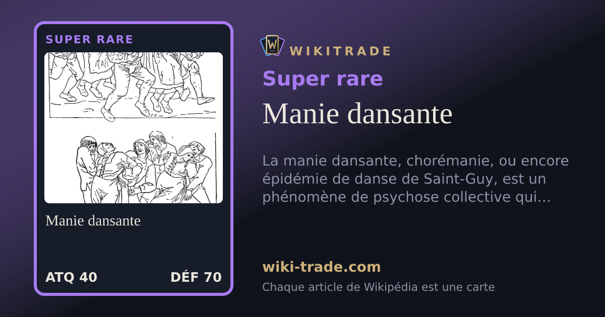 Manie dansante — carte Super rare