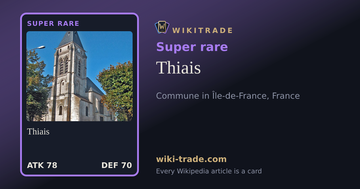Thiais — Super rare card