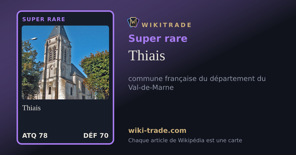 Thiais — carte Super rare