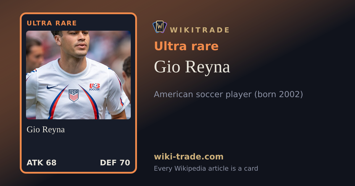 Gio Reyna — Ultra rare card