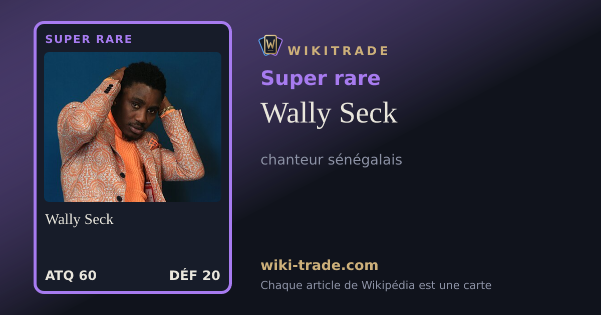 Wally Seck — carte Super rare
