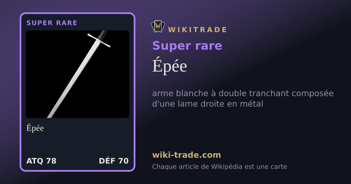 Épée — carte Super rare
