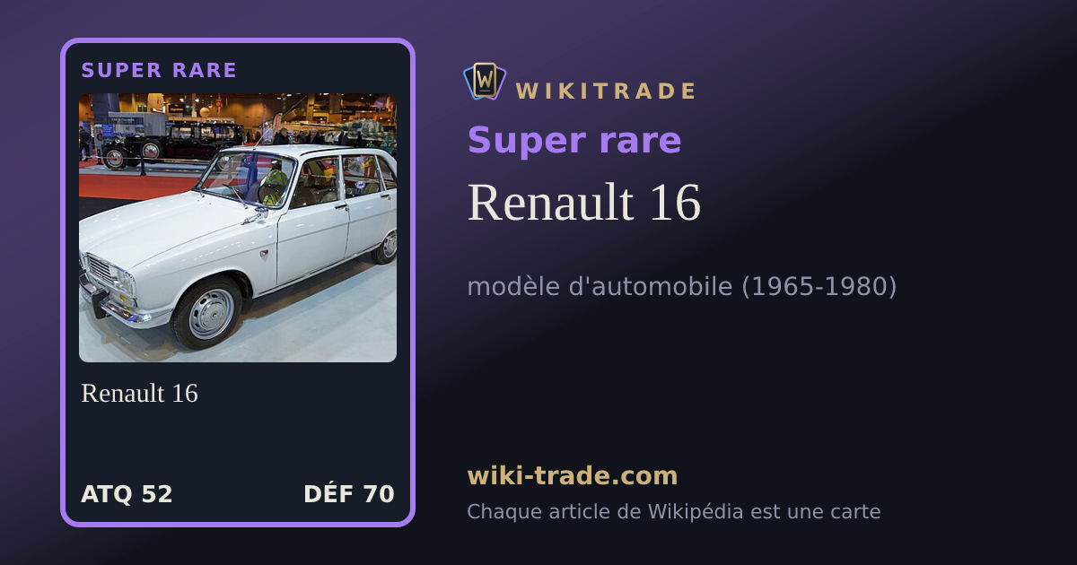 Renault 16 — carte Super rare