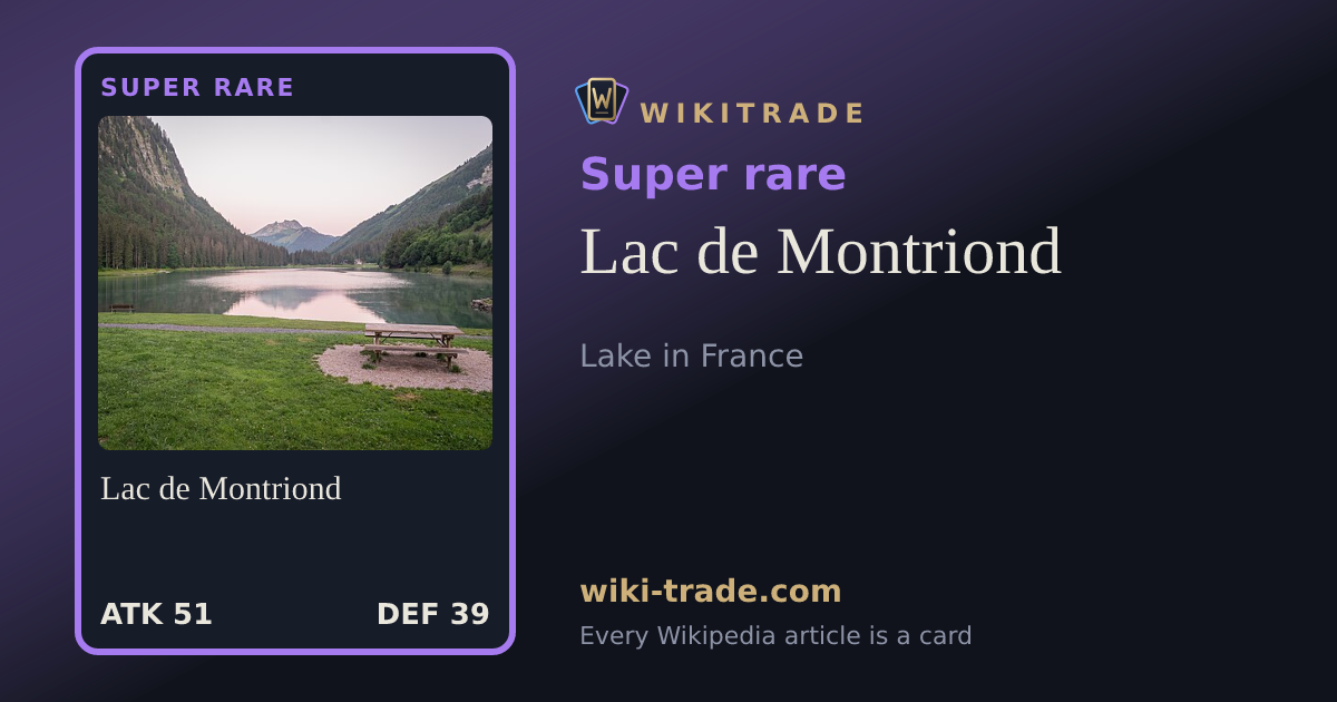 Lac de Montriond — Super rare card