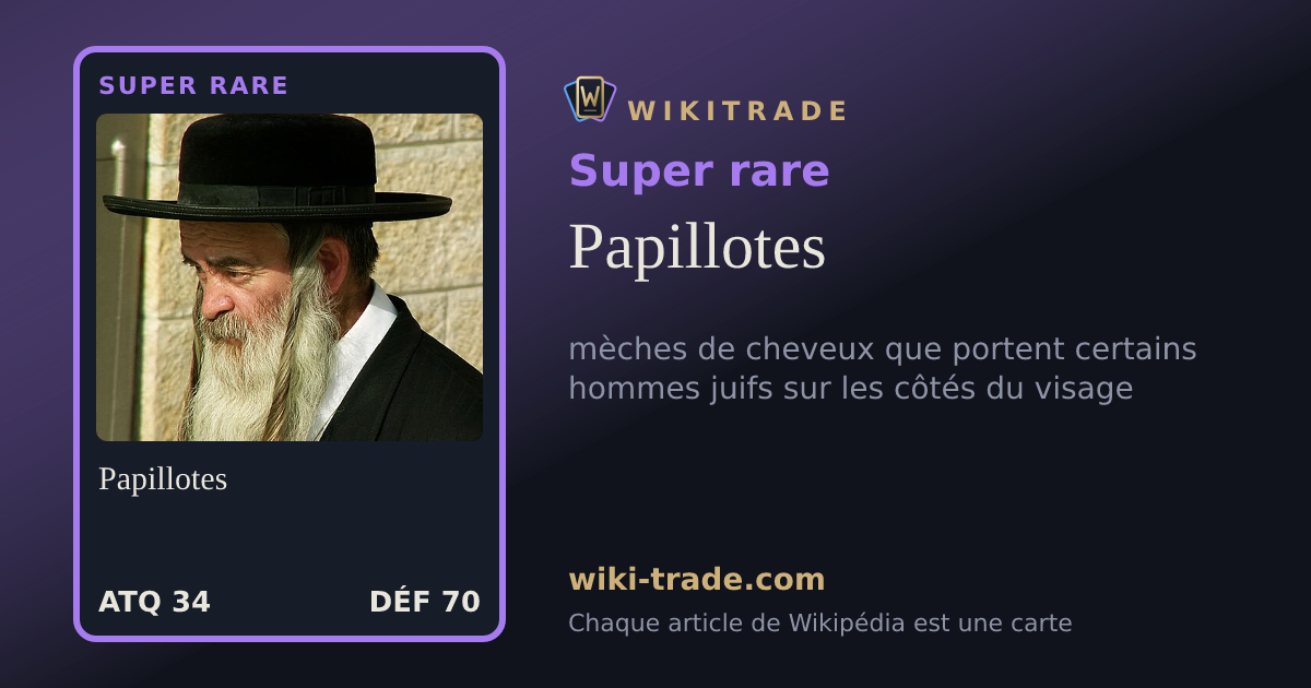 Papillotes — carte Super rare