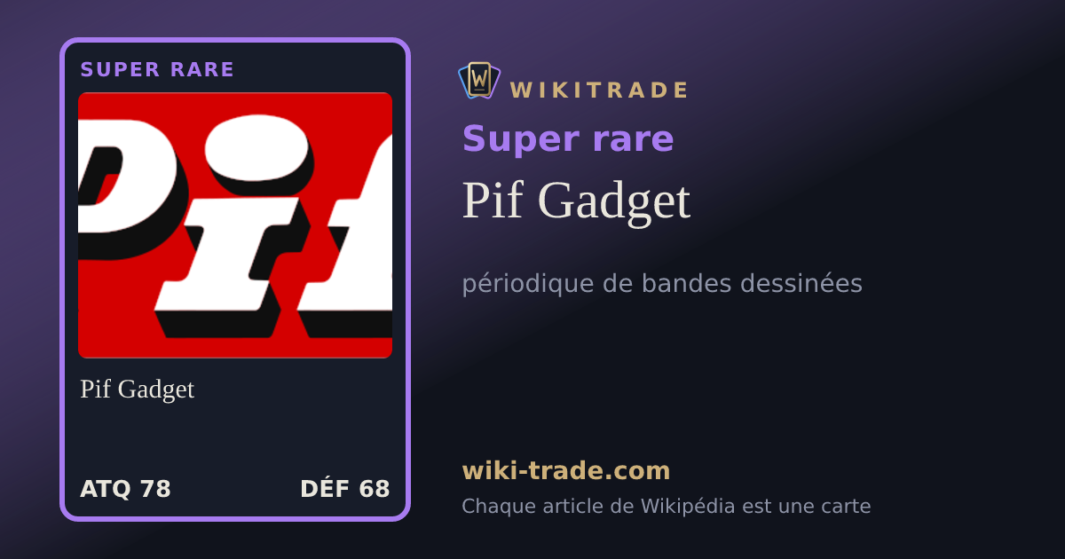 Pif Gadget — carte Super rare