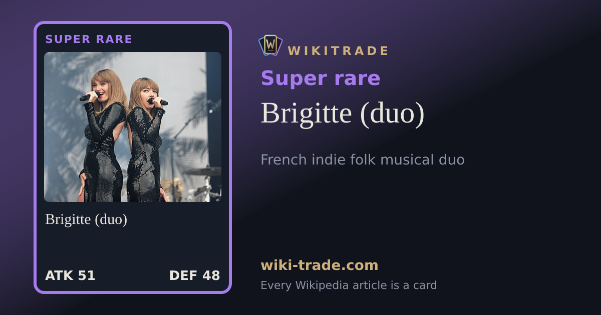 Brigitte (duo) — Super rare card