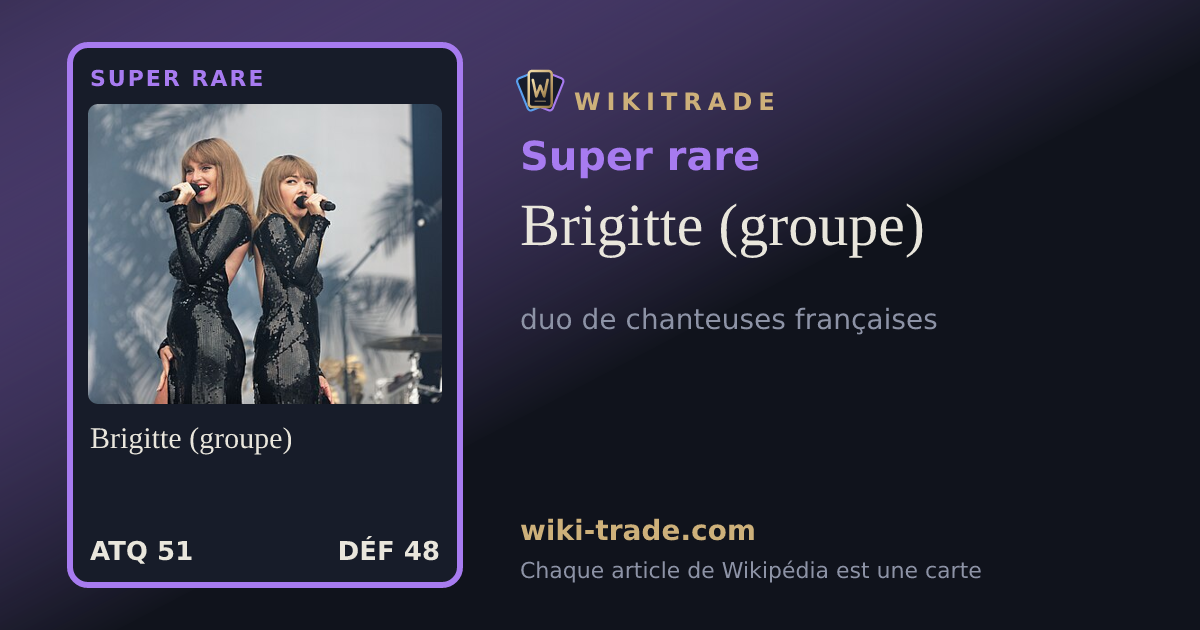 Brigitte (groupe) — carte Super rare