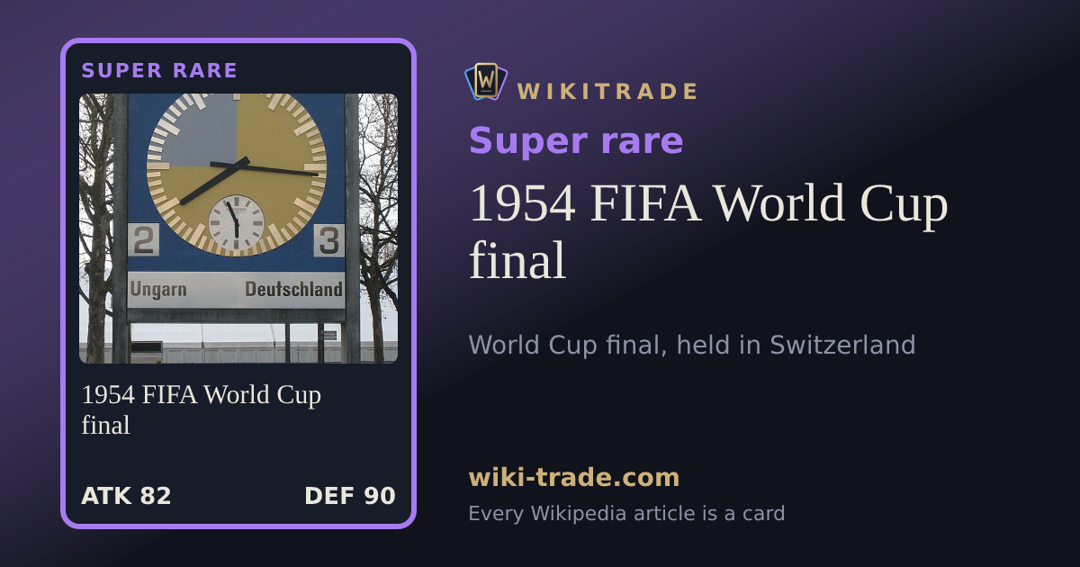 1954 FIFA World Cup final — Super rare card