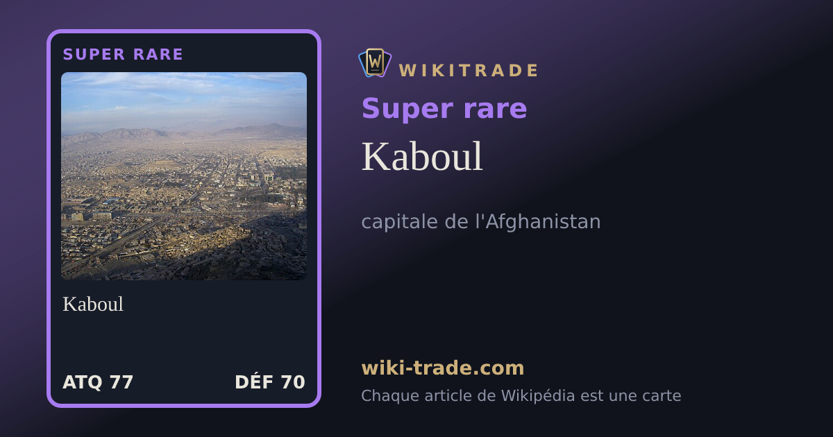 Kaboul — carte Super rare