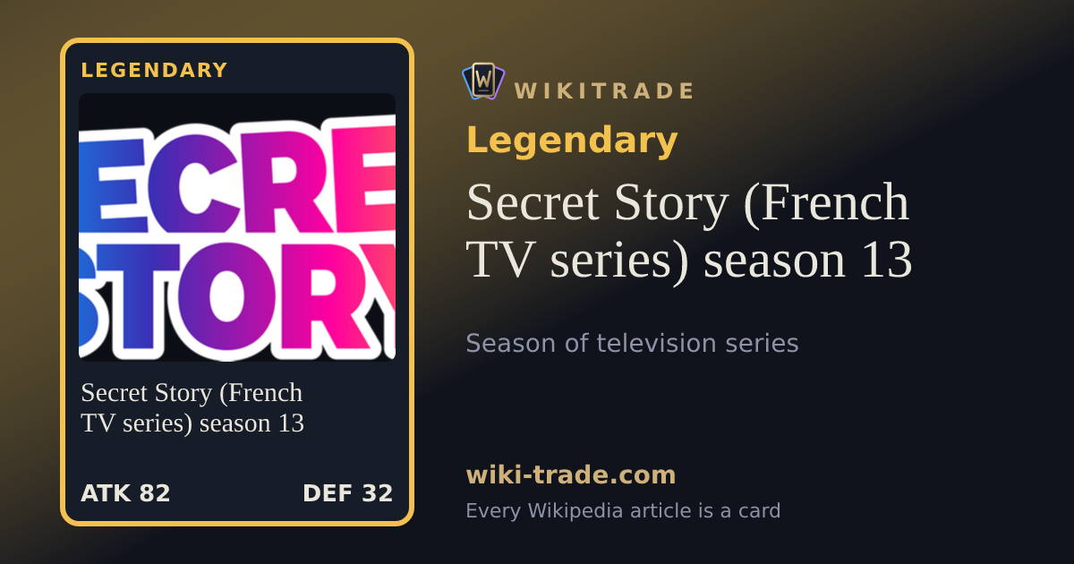 Secret Story (French TV series) season 13 — Legendary card