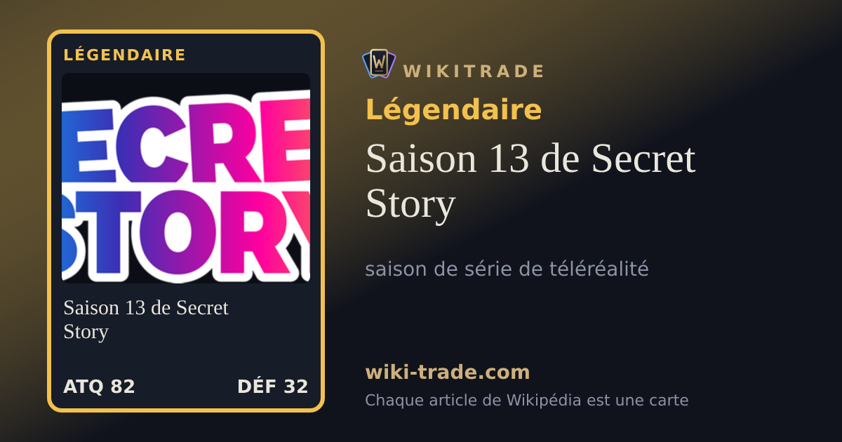 Saison 13 de Secret Story — carte Légendaire