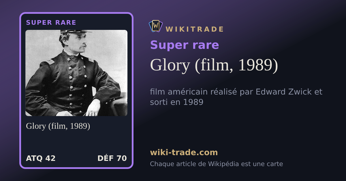 Glory (film, 1989) — carte Super rare