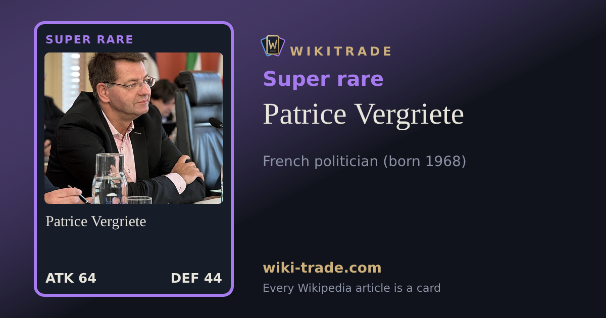 Patrice Vergriete — Super rare card