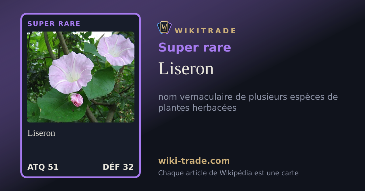 Liseron — carte Super rare
