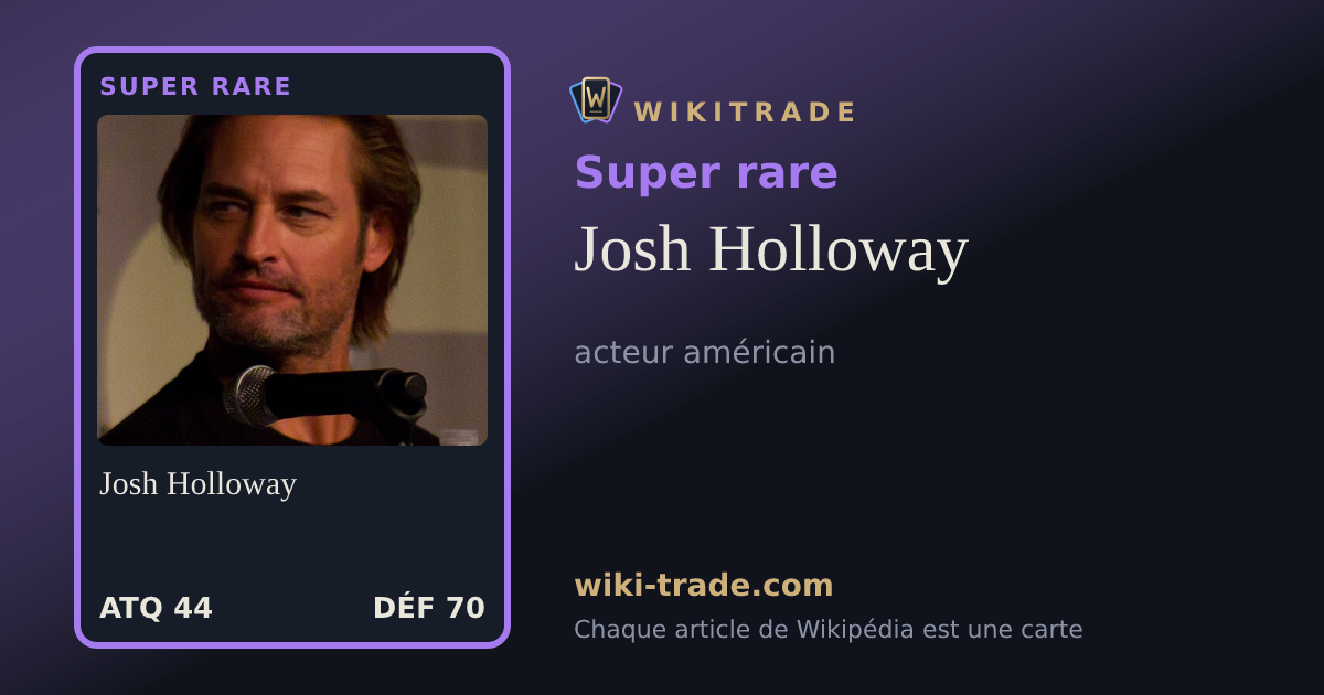Josh Holloway — carte Super rare