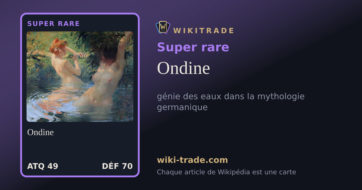 Ondine — carte Super rare