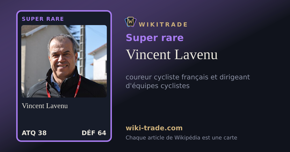 Vincent Lavenu — carte Super rare
