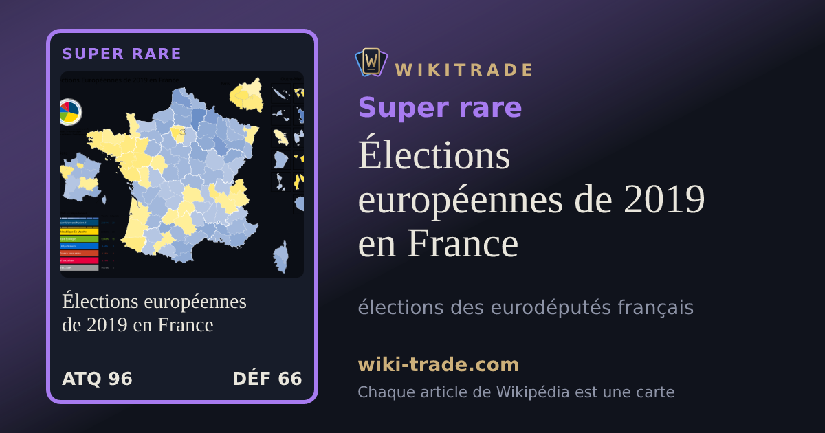 Élections européennes de 2019 en France — carte Super rare